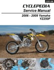 2006-2009 Yamaha YZ250F Cyclepedia Motorcycle Repair Service Manual CPP-166-P