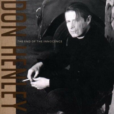 End of Innocence by Don Henley (CD, 1989)  LN