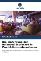 Ismail Alhassan | Die EinfüHrung Der Balanced Scorecard In...