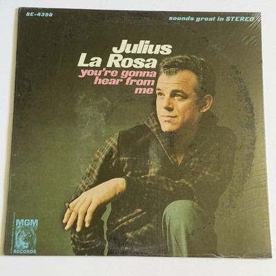 Julius La Rosa~You're Gonna Hear From Me~SEALED/NEW Vinyl~MGM Records~Stereo