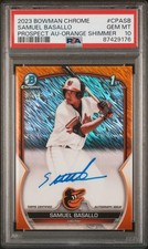 2023 Bowman Chrome Prospect Auto Samuel Basallo CPA-SB /25 Orange Shimmer PSA 10