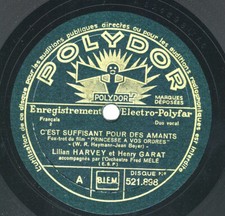 Lilian Harvey und Henri Garat: C'est suffisant pour des amants - Polydor 78 rpm