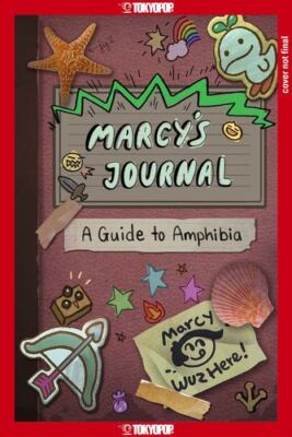 Marcy's Journal - a Guide to Amphibia by ColÃ¡s, Adam [Hardcover]