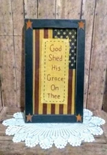 Wood Framed USA flag with Hand Embroidered Saying