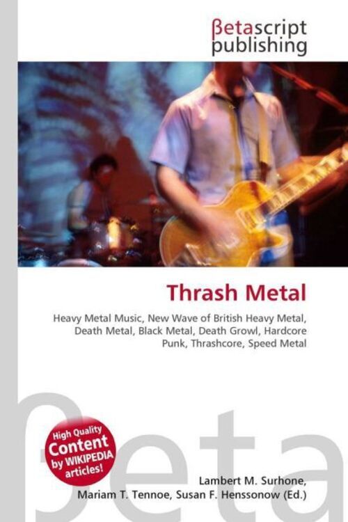 Thumbnail - Lambert M. Surhone (u. A.) | Thrash Metal | Taschenbuch | Englisch