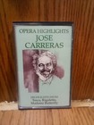 Jose Carreras Opera Highlights Tosca Rigoletto Madame Butterfly New Cassette