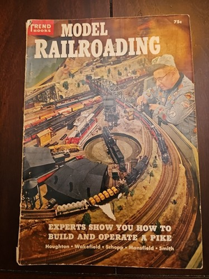 #ad Trend Books Model Railroading Book Building and Operating A Pike 1956 $7.00