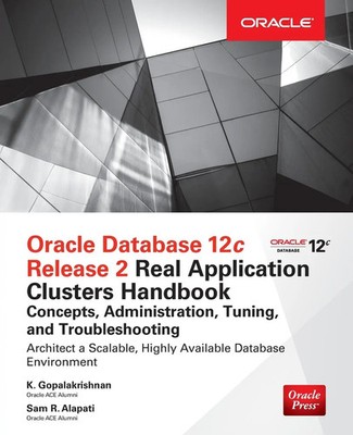 Oracle Database 12c Release 2 Real Application Clusters Handbook Taschenbuch