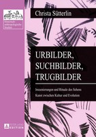 Christa SüTterlin | Urbilder, Suchbilder, Trugbilder | Taschenbuch | Deutsch