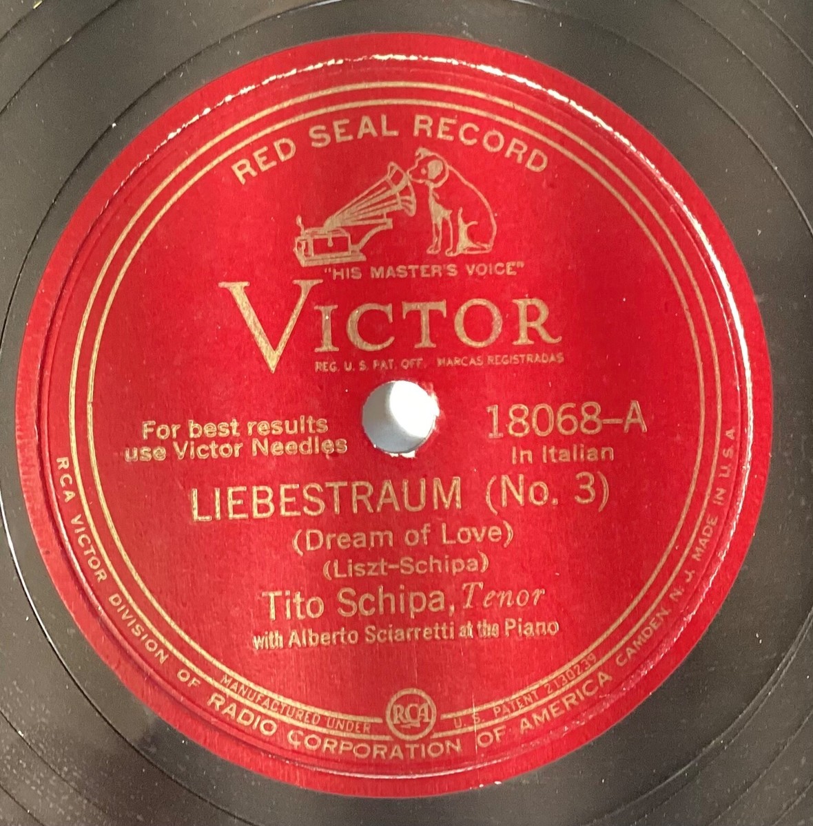 Tito Schipa – 78 rpm Victor 18068: LISZT Liebestraum/SCHIPA Ave