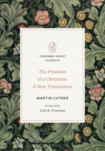 Freedom of a Christian : A New Translation by Martin Luther (2023, Trade ... - Image 2