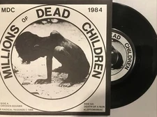 MDC – Millions Of Dead Children 7" Vinyl [SIGNED] 1984 R Radical – MDC-3 EX/EX