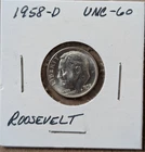 1958 D Roosevelt Dime 90% Silver