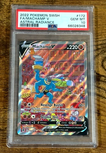 2022 Pokemon SWSH FA/MACHAMP V Astral Radiance #172 PSA 10