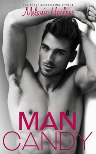 Melanie Harlow Man Candy (Tascabile) After We Fall