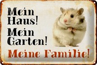 Schild Blech 30X20Cm - Made In Germany - Hamster Mein Haus Mein Garten Familie