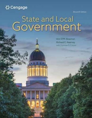 State and Local Government - Paperback, by Bowman Ann O'M.; Kearney - Very Good