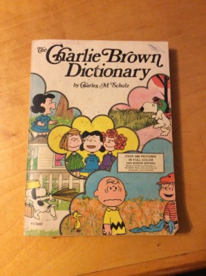 Charlie Brown Dictionary by Charles Schulz (Hardcover) for