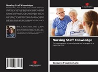 Nursing Staff Knowledge Consuelo Figueroa Luna