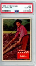 1956	Topps	Elvis	Hard Work  #50	PSA 10