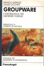Groupware - Franco Filippazzi, Giulio Occhini (Franco Angeli)
