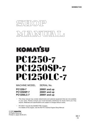 Komatsu PC1250-7, PC1250SP-7, PC1250LC-7 Hydraulic Excavator Service Manual
