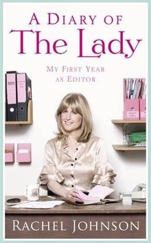 A Diary of The Lady: My First Year As Editor von Ra... | Buch | Zustand sehr gut