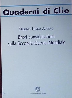 Adorno longo ADORNO BREVI CONSIDERAZIONI II GUERRA E.S.I. 2012