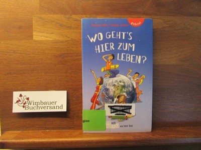 Wo geht's hier zum Leben? : was Gott mit deinem Alltag zu tun hat. Thomas Erne ;