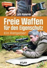 Freie Waffen für den Eigenschutz Lars Konare...