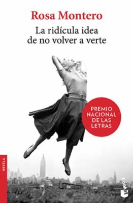 Ridícula Idea de No Volver a Verte by Rosa Montero (2022, Trade Paperback)