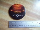 M. NIGHT SHYAMALAN'S SIGNS 3 inch PROMOTIONAL DATED MOVIE PIN — photo 3