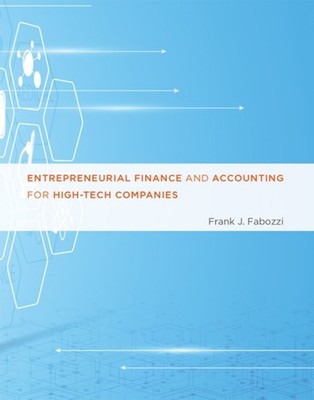 Entrepreneurial Finance and Accounting for High-Tech Companies Fr