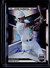 Hiro Wyatt 2023 Panini Elite Extra Auto Prime Numbers #143 /200 Royals