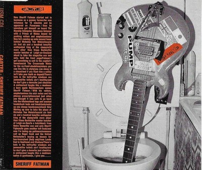 CARTER THE UNSTOPPABLE SEX MACHINE  Sheriff Fatman 3 UNRELEASED CD Single SEALED