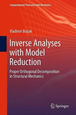 Inverse Analyses with Model Reduction: Proper Orthogonal Decomposition in Struc