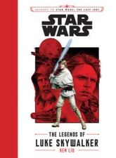 Journey to Star Wars: The Last Jedi The Legends of Luke Skywalker - VERY GOOD