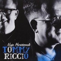Tommy Riccio - Nuje Meridionali Napoletano CD (2015) CD