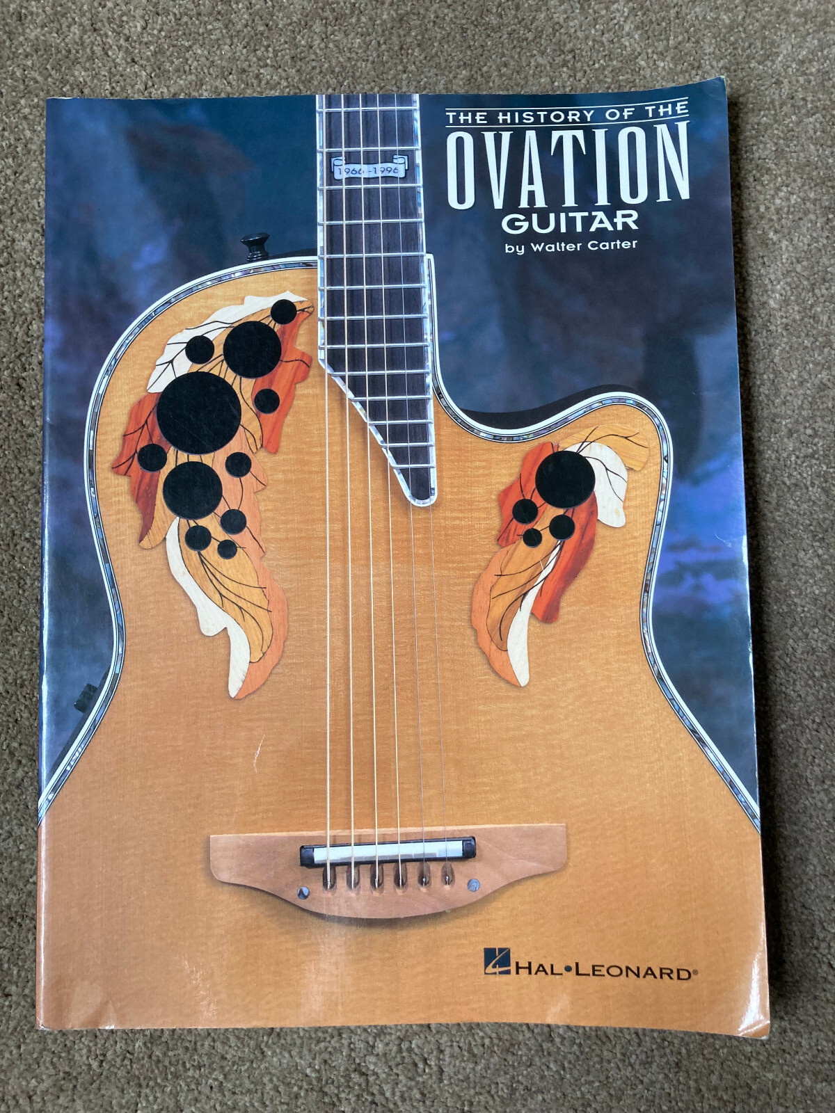 Walter Carter: The History Of Ovation by Walter Carter (Paperback, 1996)
