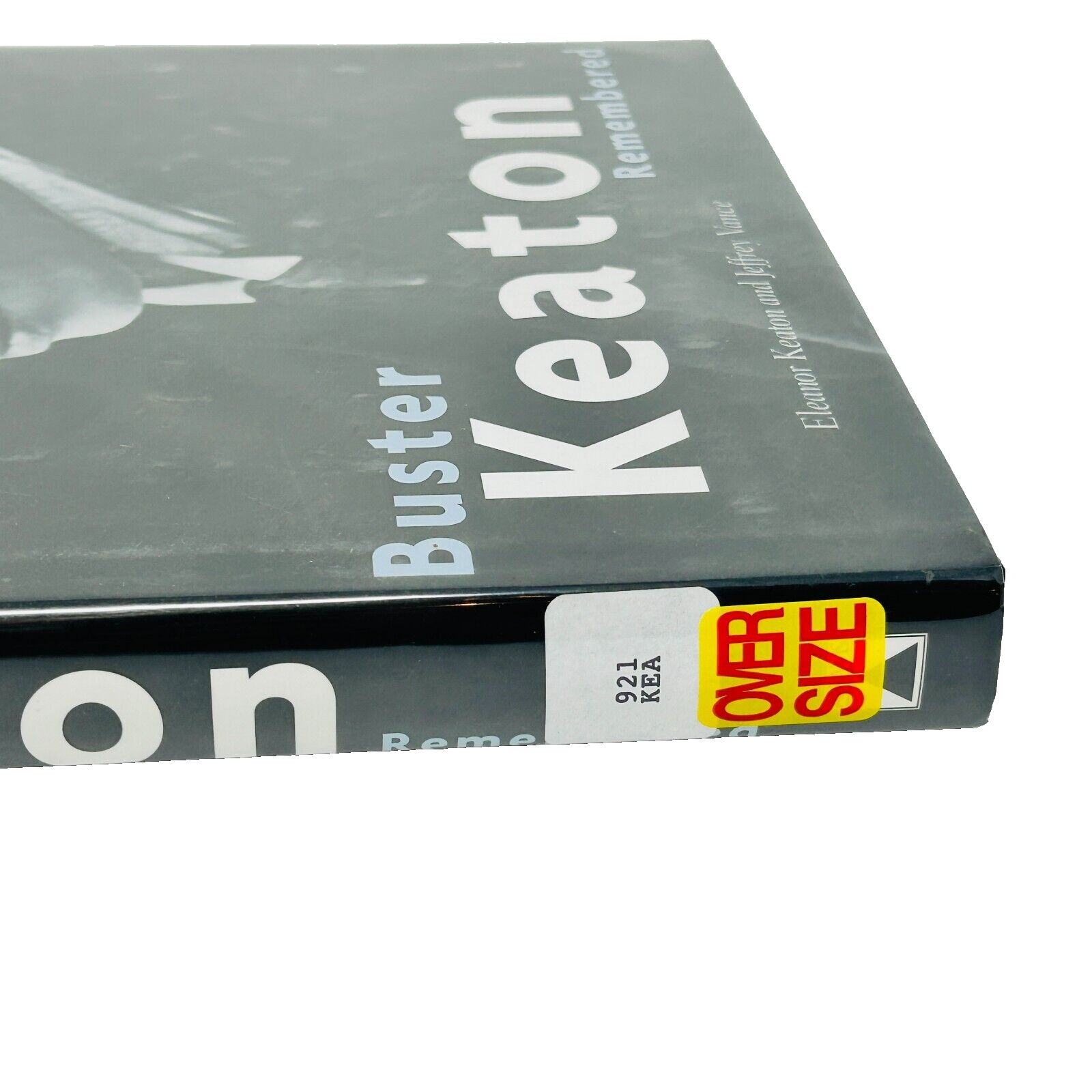 Buster Keaton Remembered by Jeffrey Vance and Eleanor Keaton (2001