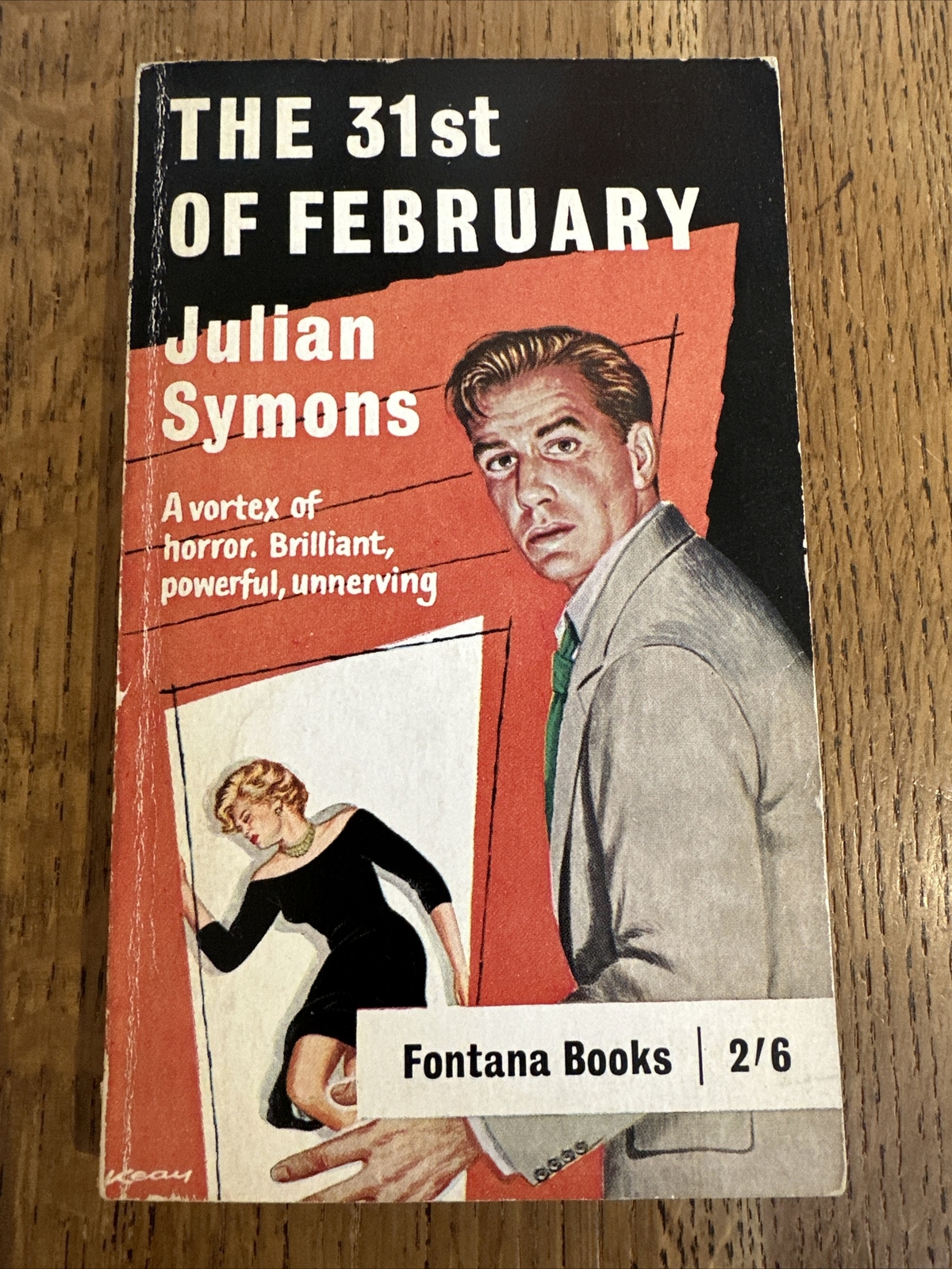 The 31st of February by Julian Symons 1962 UK Fontana PB 1st - Vintage - VGC