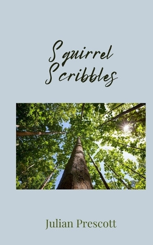 Julian Prescott Squirrel Scribbles (Tascabile)