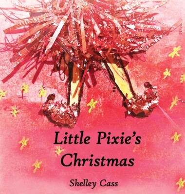 Little Pixie's Christmas: Book One In The Sleep Sweet Series