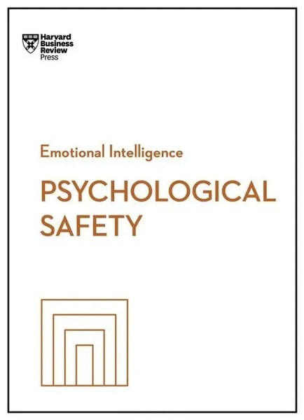 Psychological Safety (Hbr Emotional Intelligence Series) | Edmondson (U. A.)-image