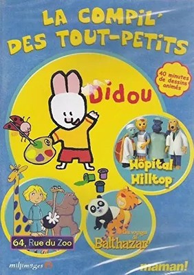 La Compil' Des Tout Petits - Didou 64 Rue du Zoo, Balthazar, Hôpital hiltop