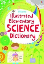 Illustrated Elementary Science Dictionary (Usborne Illustrated Dictio - GOOD