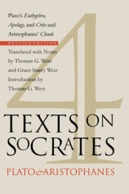 4 Texts on Socrates: Plato's Euthyphro, Apology of Socrates, Crito and Ar - GOOD
