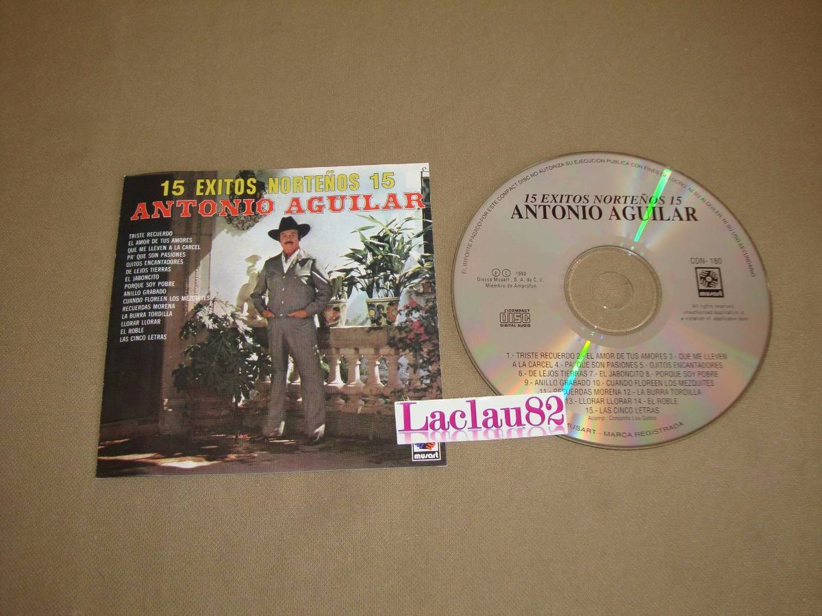 アントニオ・アギラ　15 CORRIDOS FAMOSOS Antonio Aguilar: 15 Exitos Corridos De Caballos Famosos CD