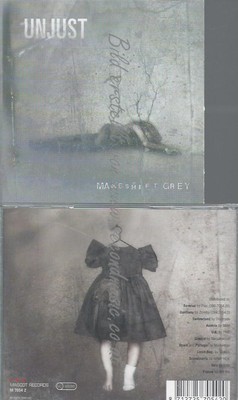 CD--UNJUST--MAKESHIFT GREY--