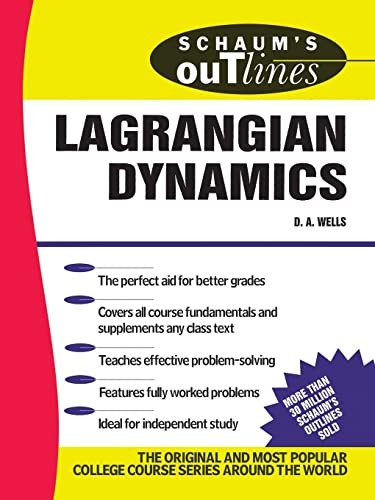Schaum's Outline of Lagrangian Dynamics: With a Treatment of Eul